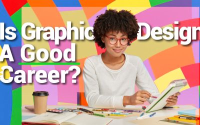 Is Graphic Design A Good Career?